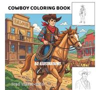 Simple Cowboys Coloring Book for Kids: 50 illustrations (Coloring Books for Kids by Fred Visser-Reid)