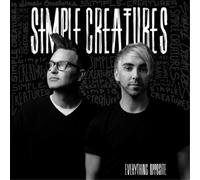 Simple Creatures Everything Opposite (Vinyl) 12" EP (Importación USA)
