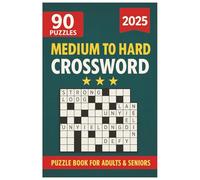Simple Crossword Puzzles for Adults & Seniors: 90 Pleasant and Accessible Word Puzzles for Stress-Free Solving