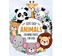 Simple & cute animals colouring book little version of animals: Fun colouring pages for kids age 3 to 6 years