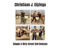 Simple & Dirty Street Self Defense