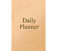 Simple & Effective Daily Planner: Stay Focused and On Track