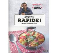 Simple et rapide: Les meilleures recettes