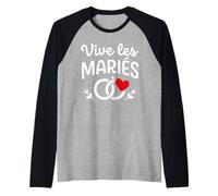 Simple EVJF Belle Tenue Cérémonie Mariage Vive Les mariés Camiseta Manga Raglan