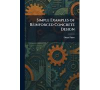 Simple Examples of Reinforced Concrete Design