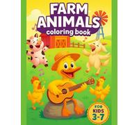 Simple Farm Animals Coloring Book for Kids 3-7 Years - Complete Activity Book with 50 Beautiful Pages: Toddler Coloring Pages for Early Learning, Fine ... Development - 110 Pages Single-Sided Designs