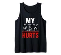Simple Funny Gym Workout Quote My Arm Hurts Camiseta sin Mangas