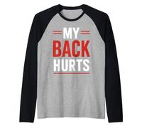 Simple Funny Gym Workout Quote My Leg Hurts Camiseta Manga Raglan