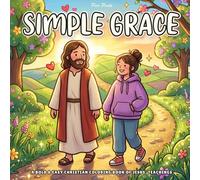 Simple Grace - A Bold & Easy Christian Coloring Book of Jesus' Teachings: Cozy Aesthetic Coloring Pages, Relaxing Faith-Based Word Art, and Simple Bible Quotes for Women and Teens