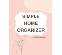 Simple Home Organizer for Busy Women: Meal Plan, Budget & Cleaning Tracker