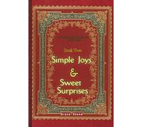 Simple Joys & Sweet Surprises: His & Hers (Mapleford Moments)