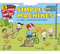 Simple Machines (Let's Read and Find Out)