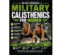 Simple Military Calisthenics Workout for Women Over 50: Build Strength, Improve Balance, and Stay Active with Easy Low-Impact Bodyweight Exercises