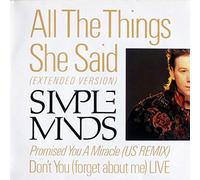 SIMPLE MINDS - All The Things She Said (Extended Version) B/w Don't You Forget About Me (Live) SP12177
