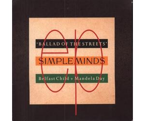 Simple Minds - Ballad Of The Streets: Belfast Child / Mandela Day (+ Label Info) [Vinyl Single]