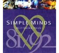 Simple Minds - Glittering Prize - Simple Minds '81 - '92