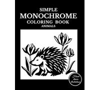 Simple Monochrome Coloring Book: Animals