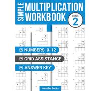 Simple Multiplication Workbook 0-12: Math Practice Worksheets for Kids Ages 7-9