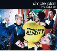 Simple Plan - Im Just a Kid