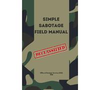 Simple Sabotage Field Manual