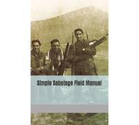Simple Sabotage Field Manual