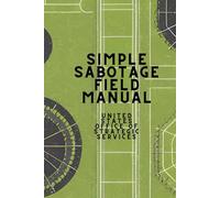 Simple Sabotage Field Manual