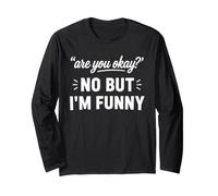 Simple Sarcastic Quote Are You Okay No But I'm Funny Manga Larga