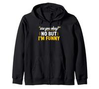 Simple Sarcastic Quote Are You Okay No But I'm Funny Sudadera con Capucha