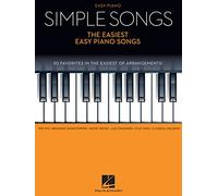 Hal Leonard – Canciones sencillas: 50 canciones favoritas para piano – Arreglos muy fáciles