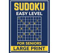 Simple Sudoku: Large Print Easy Puzzles to Stimulate the Mind - Perfect for Beginners & Relaxation