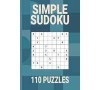 Simple Sudoku Puzzle Book: 110 Easy-to-Read Puzzles, Perfect for Relaxing or taking on a Journey. (Sudoku Rise)