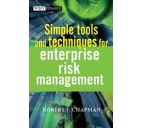 Simple Tools and Techniques for Enterprise Risk Management by Robert J. Chapman (3-Apr-2006) Hardcover