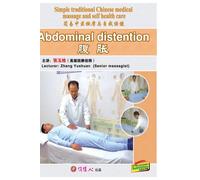 Simple traditional Chinese medical massage and self health care--Abdominaldistention