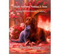 Simple Valentine Patterns & Poses: Relaxing Valentine Coloring for Adults