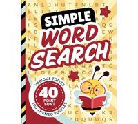Simple Word Search For Dementia Patients: 100 Easy-to-Read Themed Puzzles in Huge 40-Point Font / Jumbo 8x8 Grids / Memory Loss, Cognitive Fatigue, Stroke Recovery, or Low Vision Activity