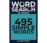 Simple Word Search Puzzle Book: Word Searches with Easy to Read Print About Everyday Words, Common Words, Basic Words and More | 6x9 inches, 110 pages ... Gift for Vacations, Holidays and Free Times