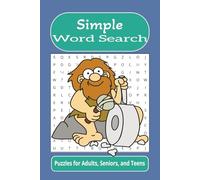 Simple Word Search: Word searches with easy to read print about things simple, easy, beginner, and more