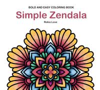 Simple Zendala Coloring book: Book and Easy Zendala coloring book