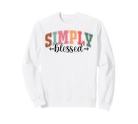 Simplemente bendecidos Cristianos Cristianos y Mujeres Cristianos Sudadera