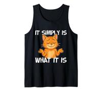 Simplemente fue así, inevitablemente así. EN Camiseta sin Mangas