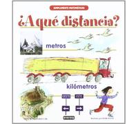Simplemente Matemáticas. ¿A qué distancia?: Metros. Kilómetros