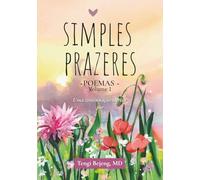Simples Prazeres - POEMAS~ Volume 1: Uma continuação escrita por