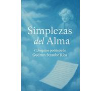 Simplezas del Alma: Coloquios Poéticos