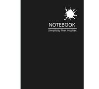 Simplicity Notebook - White / Minimalist Journal for Work, School, and Everyday Notes: Aesthetic and simple notebook fron the Simplicity Collection - ... planning, school, work and everyday writing