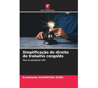 Simplificação do direito do trabalho congolês: Para os estudantes LMD