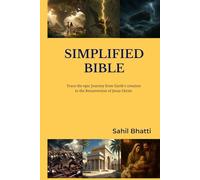 Simplified Bible: Understanding the Bible made Easy