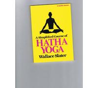 Simplified Course of Hatha Yoga (Quest Books)