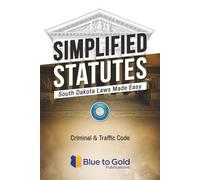 Simplified Statutes: New Jersey Laws Made Easy: Criminal & Traffic Code