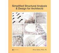 Simplified Structural Analysis and Design for Architects