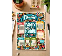 Simplify Your Dinners: A Family Meal Planner for Busy Weeknights and Weekends